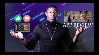 BLK Dating App Review