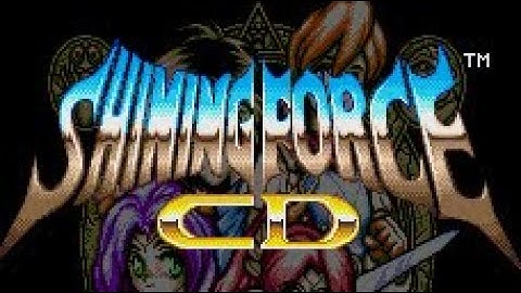Shining Force CD (Sega CD) Playthrough longplay video game