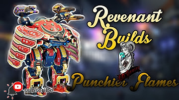 WR [ Revenant Build Puncher Flames This build is Seriously Epic War Robots.