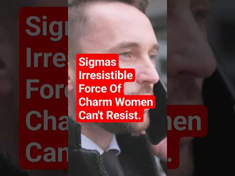 Irresistible SIGMA MALE
