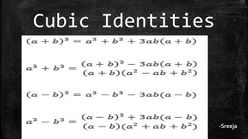 Cubic Identities : Algebra grade 8: Mathematics