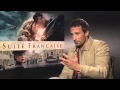 Matthias Schoenaerts Interview Suite Francaise