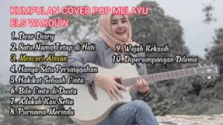 Download Lagu KUMPULAN COVER POP Melayu ELS WAROUW. MP3