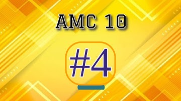 AMC 10B 2024: Problem 4 Breakdown