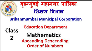 Class 2 Mathematics  Ascending & Descending order of numbers  by BMC Edu VTC Teacher Jayashri Kunjar