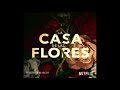 Celso Piña - Aunque no sea conmigo (La Casa de las Flores)