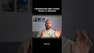 L'unica tecnica di vendita che funziona davvero.