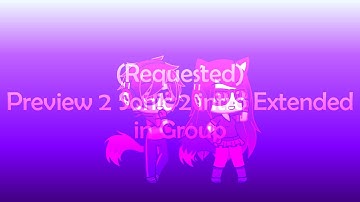 (Requested) Preview 2 Sonic 2 Intro Extended in Group