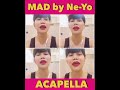 Mad | Katrina Velarde | Acapella