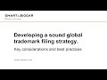Webinar | Developing a sound global trademark filing strategy, November 21 2024