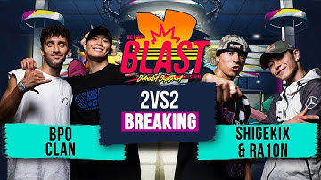 BPO Clan vs Shigekix & Ra1on  I TOP16 2vs2 Breaking  I The Legits Blast 2025