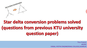Star delta transformation problems- solutions of previous university questions of KTU