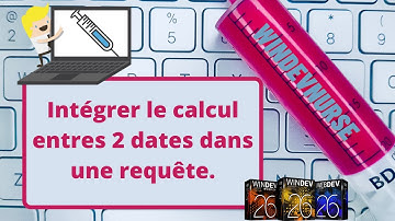 033.Cas concret dans Windev. Comment intégrer le calcul du type "DateDifférence" dans une requête