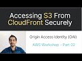 2. S3 web hosting with CloudFront and OAI - AWS Console Demo
