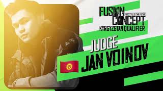 FUSION CONCEPT KYRGYZSTAN QUALIFIER 2023 | JUDGES DEMO | Jan Voinov - Kyrgyzstan