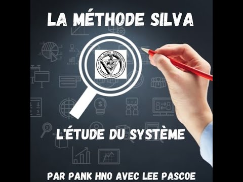 Méthode Silva : étude du Système #207/ Podcast #93 avec Lee : Open Doors de Bob Stone #4