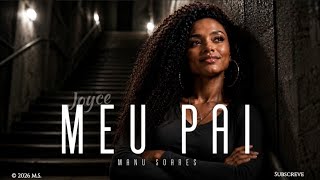 Manu Soares - Meu Pai (Kizomba Romântica 2026) 💔 Tarraxinha / Ghetto Zouk