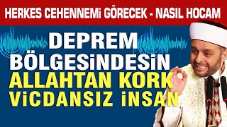 Deprem Bölgesi̇ndesi̇n Allahtan Kork Vi̇cdansiz İnsan - Hali̇l Konakçi Hocefendi̇