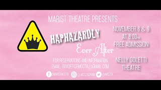 Haphazardly Ever After - Play - Marist College - November 8, 2019