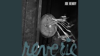 Vignette de la vidéo "Joe Henry - Eyes Out For You"