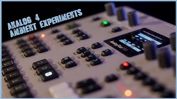 Analog Four MK2 / Go Within / Ambient Session