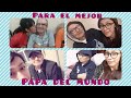 para el mejor papá del mundo