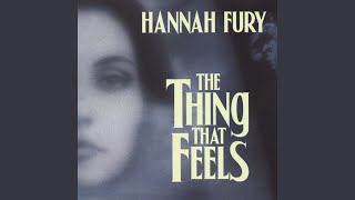 Watch Hannah Fury And Your Little Dog Too video