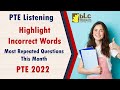 PTE Listening Highlight Incorrect Word WITH ANSWERS ► ► June 2022 ll  Blossom Learning Centre