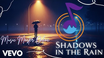 Shadows in the Rain (Official Video)
