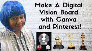 Make a Digital Vision Board with Canva and Pinterest