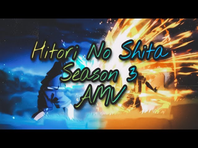 Hitori no Shita: The Outcast Season 4「AMV」- Best Enemies ᴴᴰ