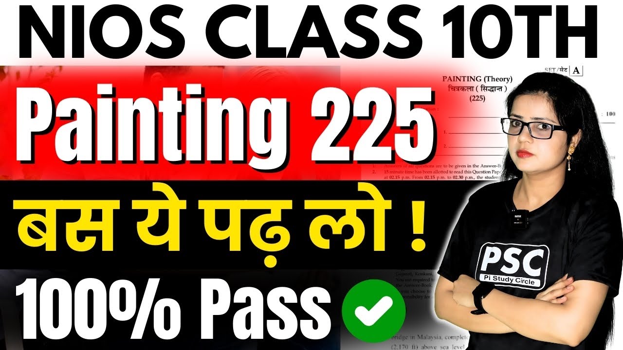 NIOS Class 10 Painting Most Important Question Answer | NIOS Painting 225 PYQs Solution
