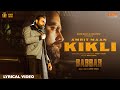 KIKLI |  Lyrical Video | Amrit Maan | Desi Crew | Babbar | Amar Hundal l New Punjabi Songs 2022