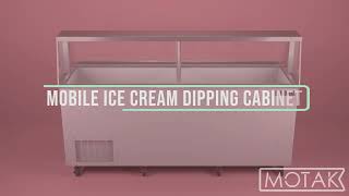 MoTak Mobile Ice Cream Dipping Cabinet (MDC35-X)