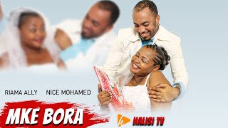 MKE BORA-RIYAMA ALLY/NICE MOHAMED