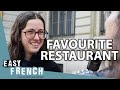 Whats your favorite restaurant in paris  easy french 205