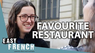 What's Your Favorite Restaurant in Paris? | Easy French 205