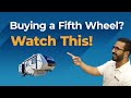 Watch this before buying a Fifth Wheel