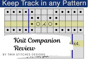 Knit Companion Review by Twin Stitches Designs