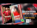 Trending reels video editing || vn QR code video editing || VN video editing || zoom zoom song #vn
