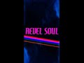 Revel soul