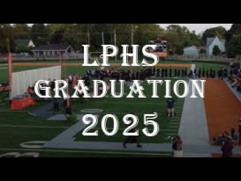 2025 La Porte High School Graduation - YouTube
