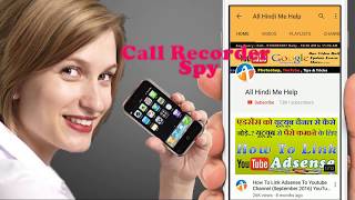 Free Hidden Call Recorder For Android  Apps 2017-18 screenshot 1