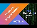 Curso de Progrmación en Adroid Studio con Kotlin:  Capítulo 4 Variables null y Null Safety.
