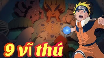 Tất tần tật về 9 Vĩ thú trong Naruto | Nguồn gốc và sức mạnh