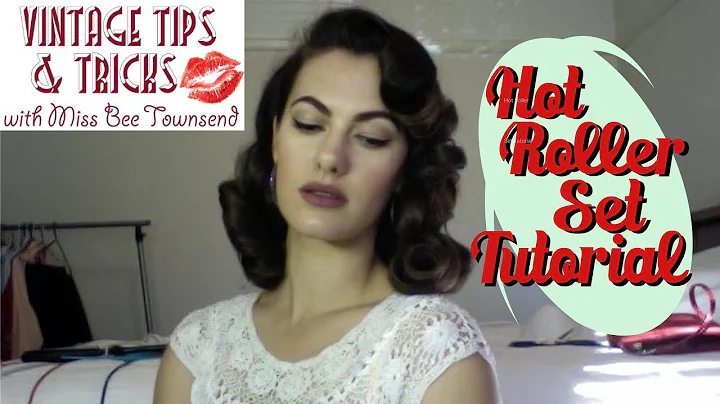 Hot Roller Set Tutorial (updated)VINTAGE TIPS & TR...