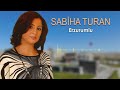 Sabiha turan  erzurumlu