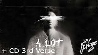 21 Savage - A Lot ft. J Cole   Removed 3rd 21 Savage Verse CD Version