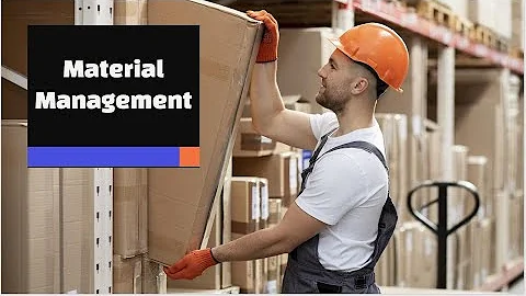 Chapter 1: Introduction to Material Management