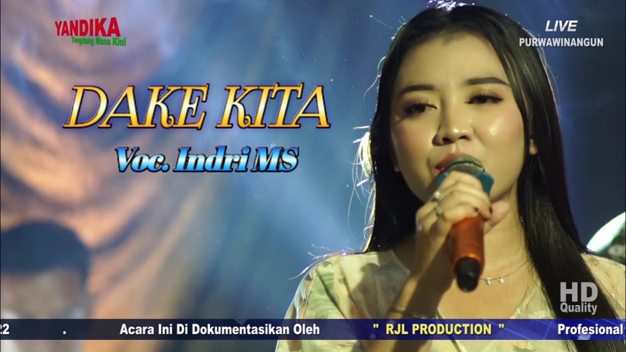 DAKE KITA COVER INDRI MS YANDIKA MUSIC VERSI TENG DUNG